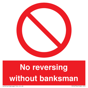 No reversing without banksman